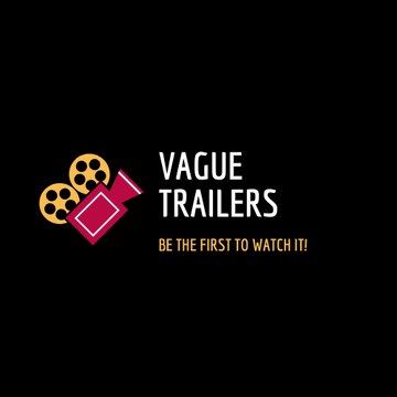 Vague Movie Trailer
