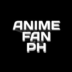 ANIME FAN PH