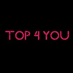 Top 4 You
