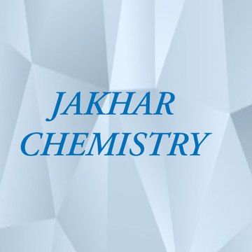 JAKHAR CHEMISTRY