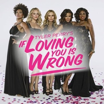 If Loving You Is Wrong