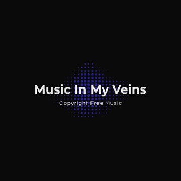 Music In My Veins