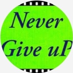 #NeverGiveUp Channel