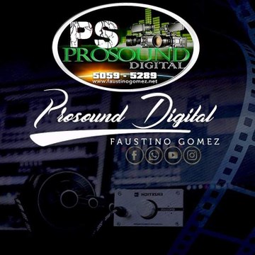 Faustino Gómez / Prosound Digital