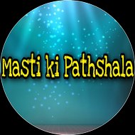 Masti ki pathshala