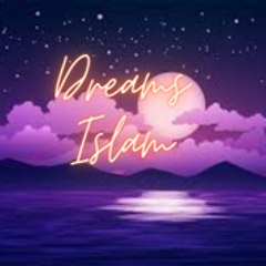 Dreams Islam