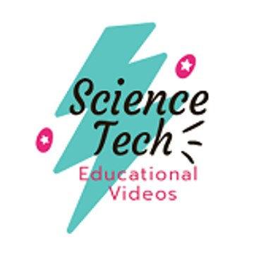 ScienceTech - Educational Videos