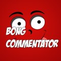 bong commentator