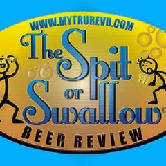 The Spit or Swallow Beer Review