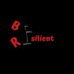 Be Resilient