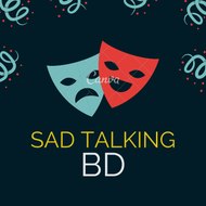 Sad Talking BD