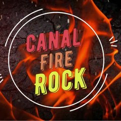 Canal Fire Rock