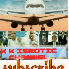 K K ISROTIC CHANNEL