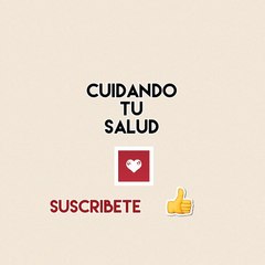 CUIDANDO TÚ SALUD