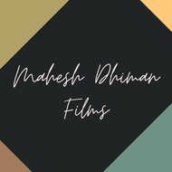Mahesh Dhiman Films