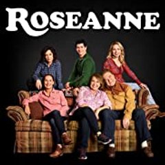 Roseanne