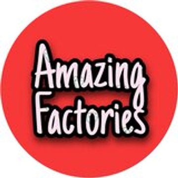 Amazing factories