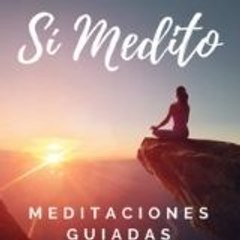Meditación Guiada | Sí Medito