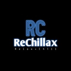 ReChillax