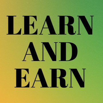 Learn And Earn