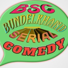 BUNDELKHAND SERIAL COMEDY