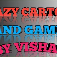 Crazy Cartoon & Gaming by Vishal