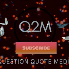 Question Quote Media