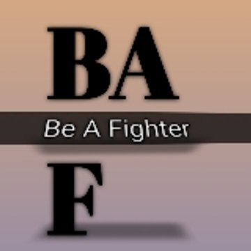 Be A FIGHTER