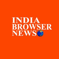 India Browser News