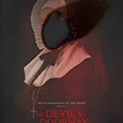 The Devil's Doorway (2018) ＦＵＬＬ ＭＯＶＩＥ