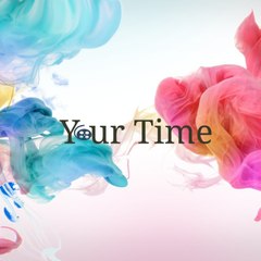 Your Time