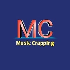 Music Crapping