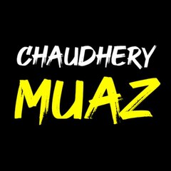 chaudhary muaz