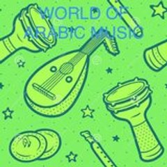 WORLD OF ARABIC MUSIC