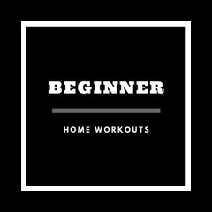 Beginner Home Workouts