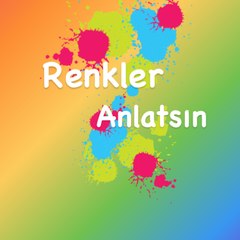 RENKLER ANLATSIN