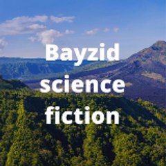 Bayzid science fiction