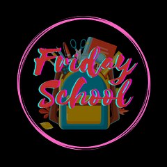 Friday School