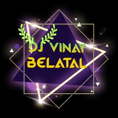 DJ Vinay belatal