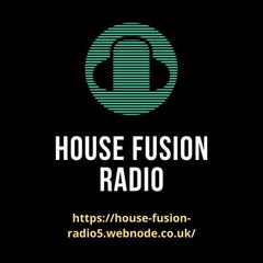 House Fusion Radio