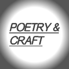 Poetry and craft