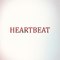 دل کی دھڑکن - heart beat