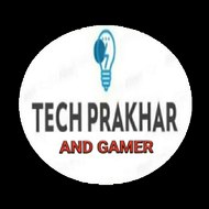 Tech Prakhar and Gamer