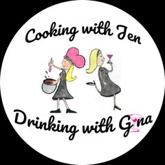 Cooking with Jen, Drinking with Gina