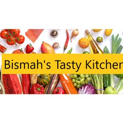 Bismah's Tasty Kitchen