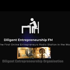 Diligent Entrepreneurship Online Radio Station