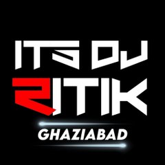 Its Dj Ritik