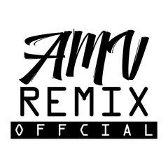 AMV Remix