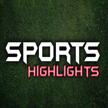 Highlights Sports and Trending Videos
