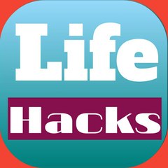 Life Hacks